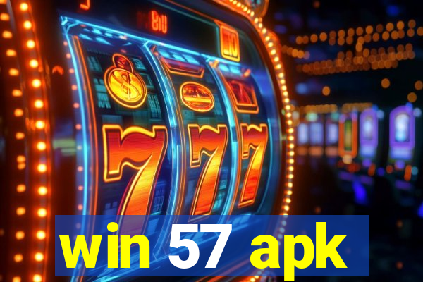 win 57 apk